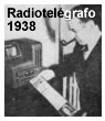 Radiotelégrafo de 1938.